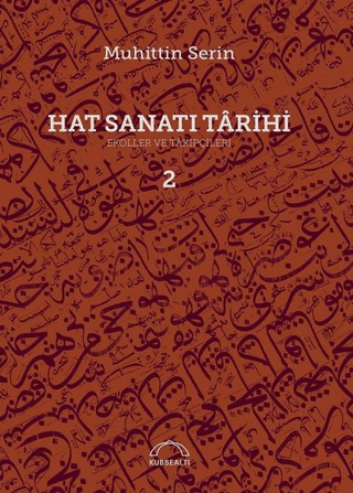 Hat Sanatı Tarihi (Ciltli) Muhittin Serin