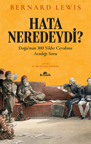 Hata Neredeydi? Bernard Lewis