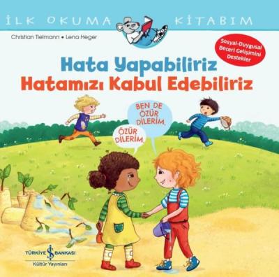 Hata Yapabiliriz Hatamızı Kabul Edebiliriz - İlk Okuma Kitabım Christi