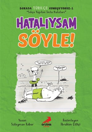 Hatalıysam Söyle! - Burada Türkçe Konuşuyoruz 1 Süleyman Ezber