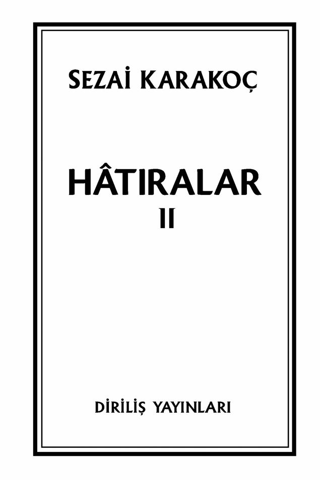 Hatıralar II Sezai Karakoç