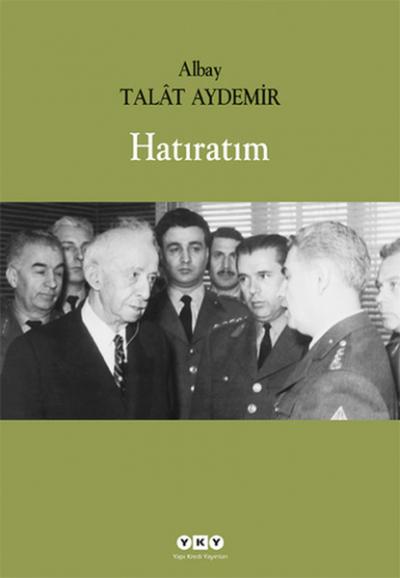 Hatıratım Talat Aydemir