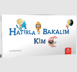 Hatırla Bakalım Kim Olivier Tallec