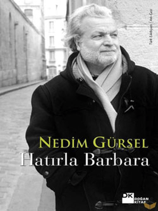 Hatırla Barbara %26 indirimli Nedim Gürsel