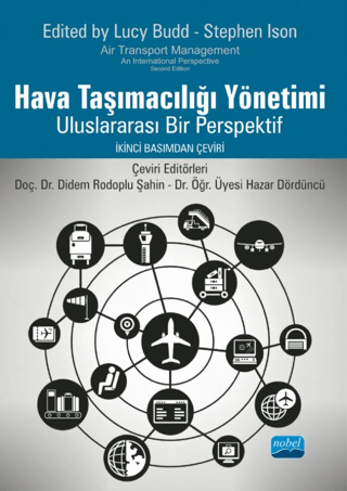 Hava Taşımacılığı Yönetimi - Uluslararası Bir Perspektif Kolektif