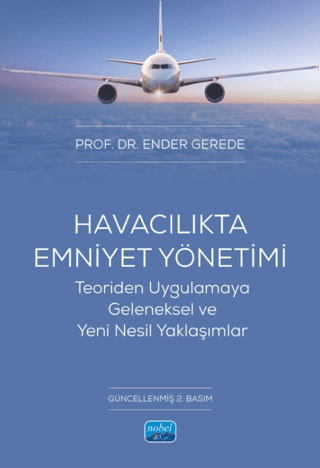 Havacılıkta Emniyet Yönetimi Ender Gerede