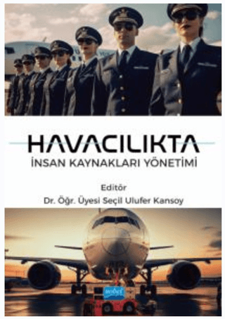 Havacılıkta İnsan Kaynakları Yönetimi Kolektif