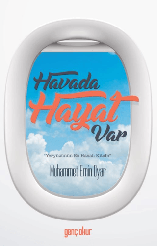 Havada Hayat Var Muhammet Emin Oyar