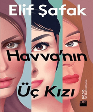 Havva'nın Üç Kızı %25 indirimli Elif Şafak