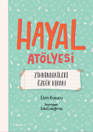 Hayal Atölyesi Elçin Kuzucu