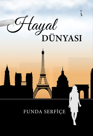 Hayal Dünyası Funda Serfiçe