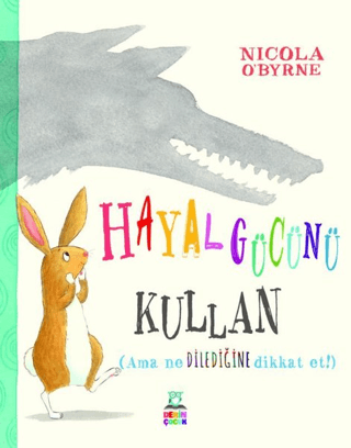 Hayal Gücünü Kullan Nicola O'Byrne