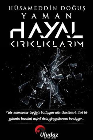 Hayal Kırıklıklarım Hüsameddin Doğuş Yaman