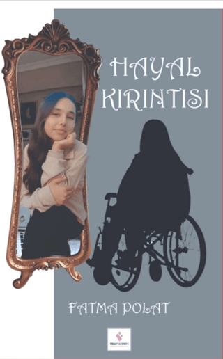 Hayal Kırıntısı Fatma Polat