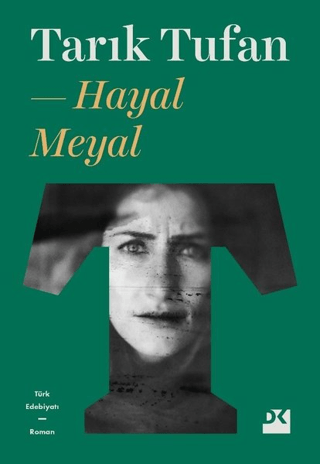 Hayal Meyal Tarık Tufan