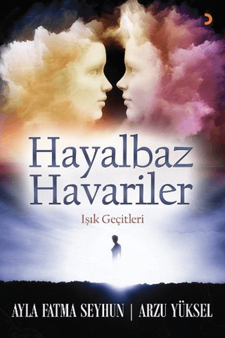 Hayalbaz Havariler Arzu Yüksel