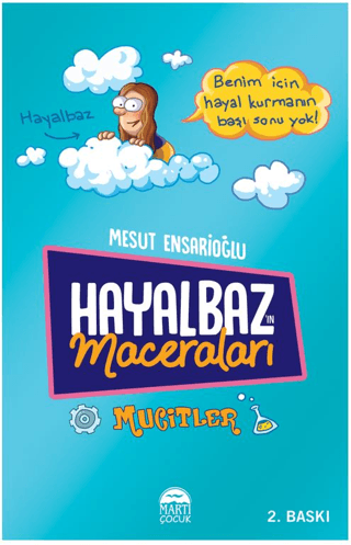 Hayalbaz'ın Maceraları - Mucitler Mesut Ensarioğlu