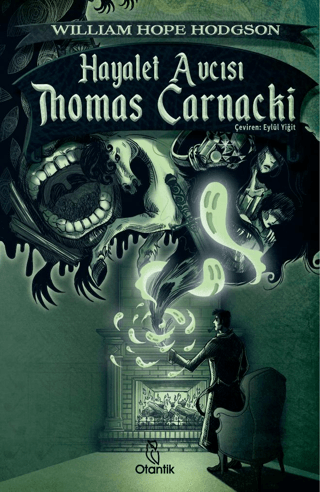 Hayalet Avcısı Thomas Carnacki William Hope Hodgson