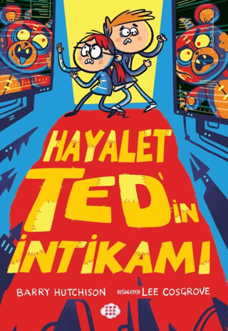 Hayalet Ted'in İntikamı 2 Barry Hutchison