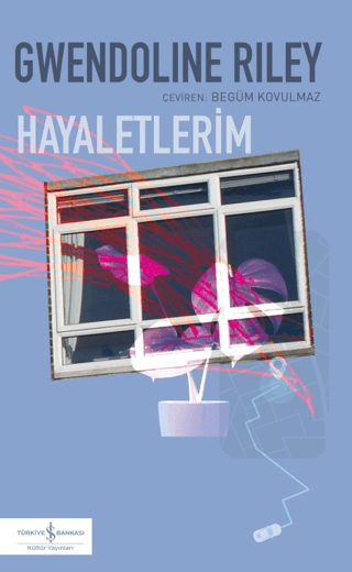 Hayaletlerim Gwendoline Riley