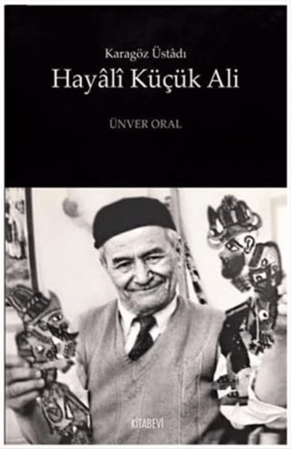 Hayali Küçük Ali Ünver Oral