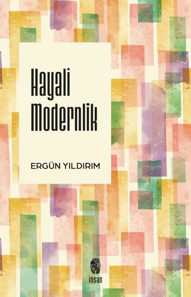 Hayali Modernlik Ergün Yıldırım