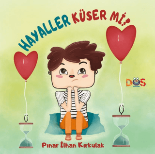 Hayaller Küser mi? Pınar İlhan Kırkulak