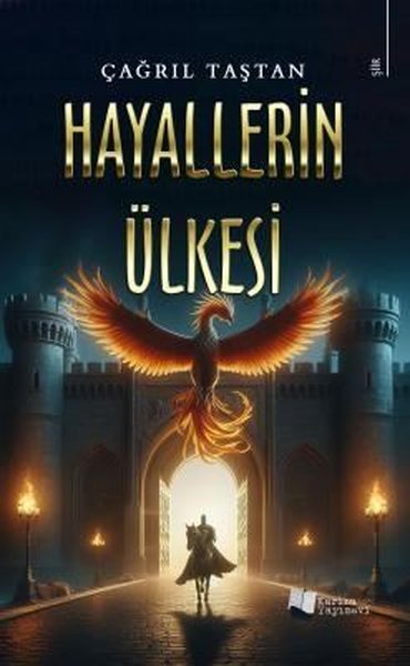 Hayallerin Ülkesi Çağrıl Taştan