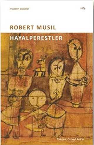 Hayalperestler Robert Musil