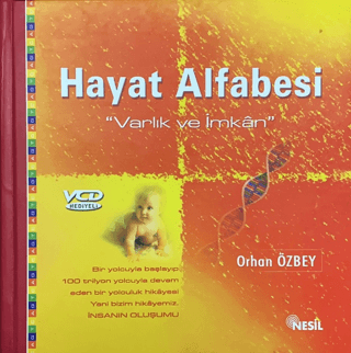 Hayat Alfabesi Varlık ve İmkan (Ciltli) Orhan Özbey