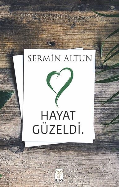 Hayat Güzeldi Sermin Altun