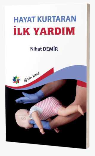 Hayat Kurtaran İlk Yardım Nihat Demir