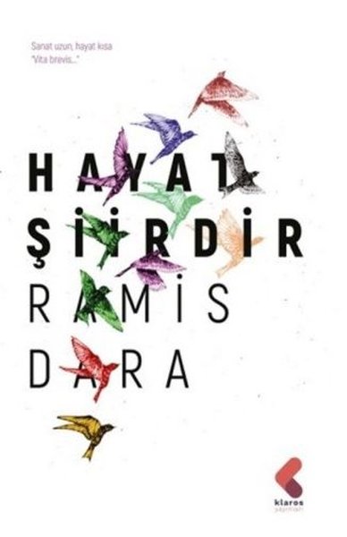 Hayat Şiirdir Ramis Dara