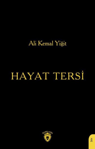 Hayat Tersi Ali Kemal Yiğit