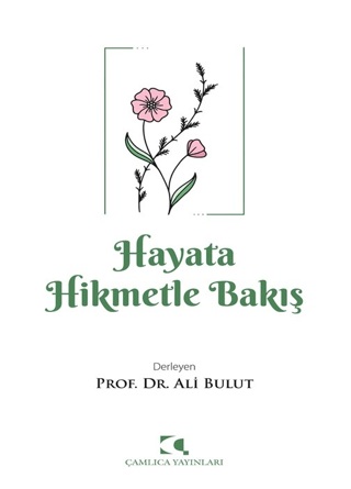 Hayata Hikmetle Bakış Kolektif