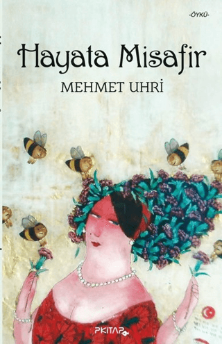 Hayata Misafir Mehmet Uhri