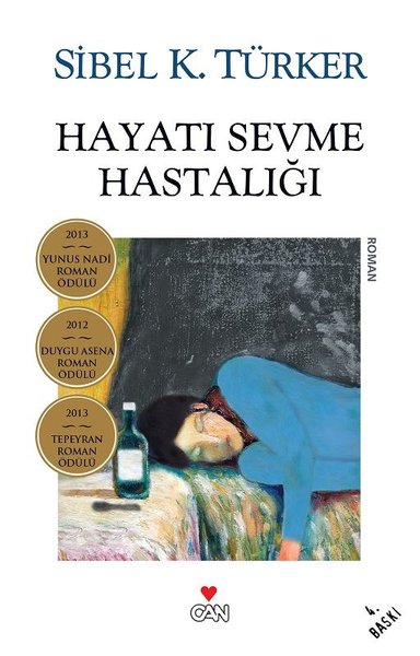 Hayatı Sevme Hastalığı %29 indirimli Sibel K. Türker