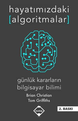 Hayatımızdaki Algoritmalar Brian Christian