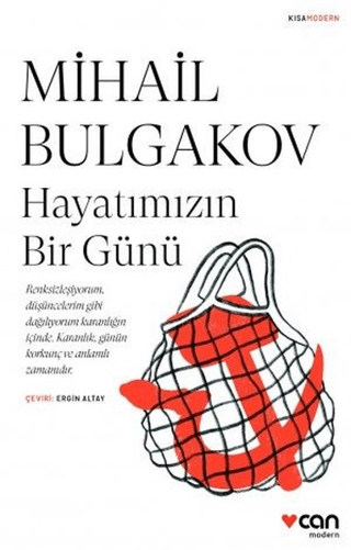 Hayatımızın Bir Günü Mihail Afanasyeviç Bulgakov