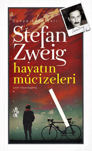 Hayatın Mucizeleri Stefan Zweig