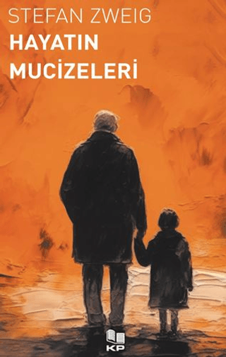 Hayatın Mucizeleri Stefan Zweig