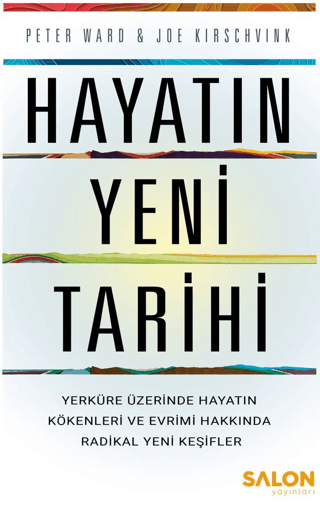 Hayatın Yeni Tarihi Peter Ward