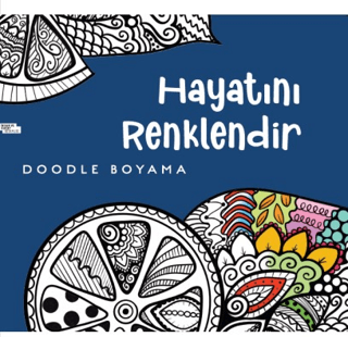 Hayatını Renklendir - Doodle Boyama Kolektif