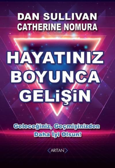 Hayatınız Boyunca Gelişin Dan Sullivan