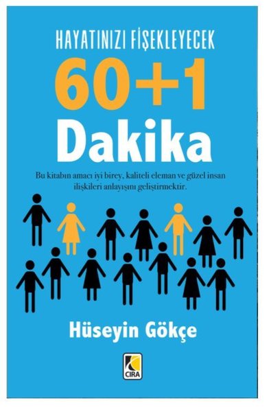 Hayatınızı Fişekleyecek 60+1 Dakika Hüseyin Gökçe