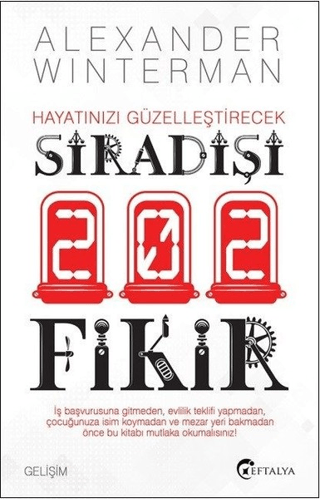 Hayatınızı Güzelleştirecek Sıradışı 202 Fikir Alexander Winterman