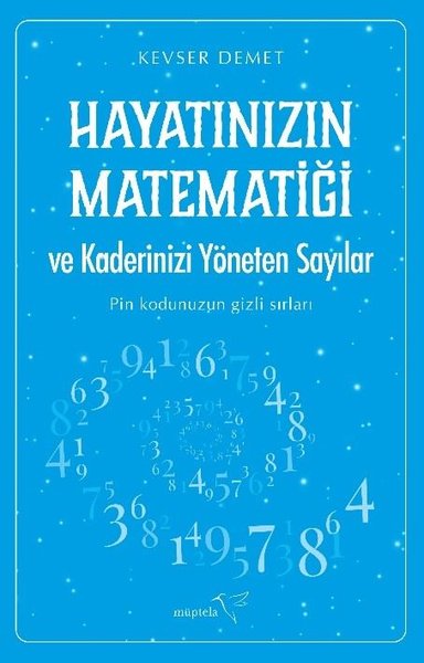 Hayatınızın Matematiği ve Kaderinizi Yöneten Sayılar - Pin Kodunuzun G