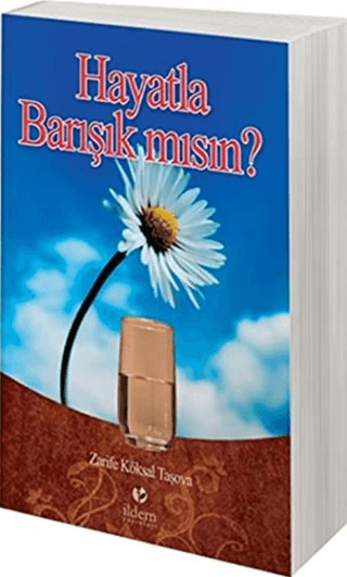 Hayatla Barışık mısın? Zarife Köksal Taşova