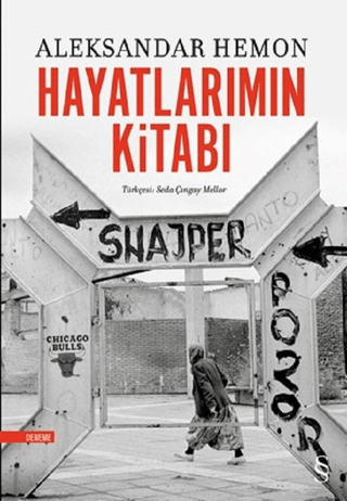 Hayatlarımın Kitabı Aleksandar Hemon