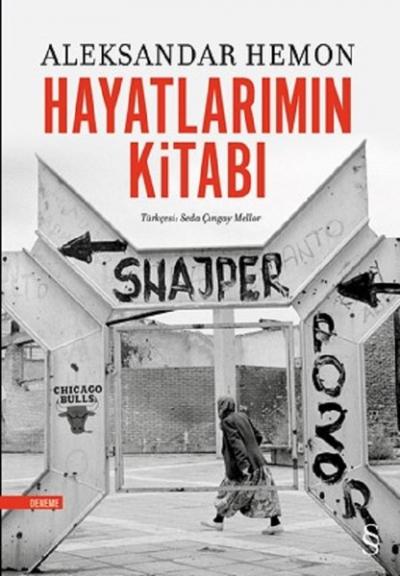 Hayatlarımın Kitabı Aleksandar Hemon